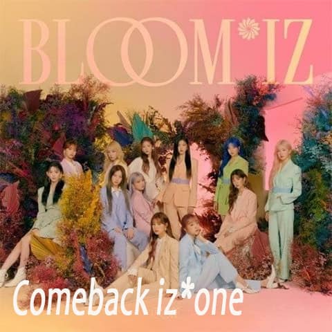 Comeback iz*one bloom*iz在线观看地址及详情介绍